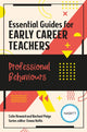 Book cover of: Essential Guides for Early Career Teachers: Professional Behaviours. By: Emma Hollis