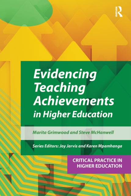 Book cover of: Evidencing Teaching Achievements in Higher Education. By: Marita Grimwood