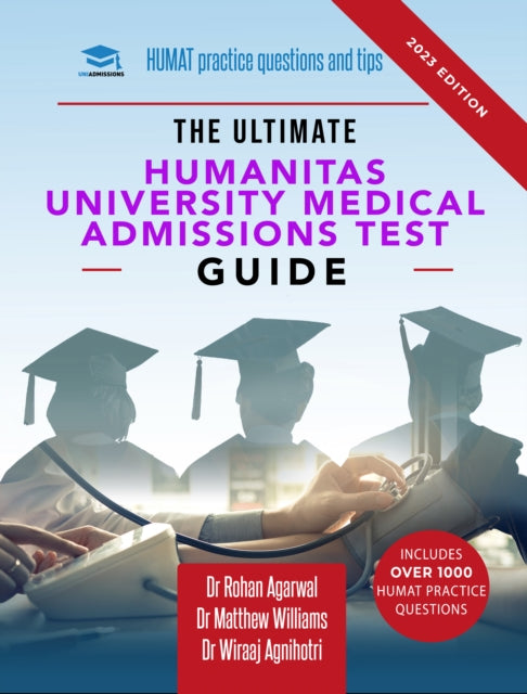 Book cover of: Ultimate Humanitas University Medical Admissions Test Guide. By: Dr Rohan Agarwal