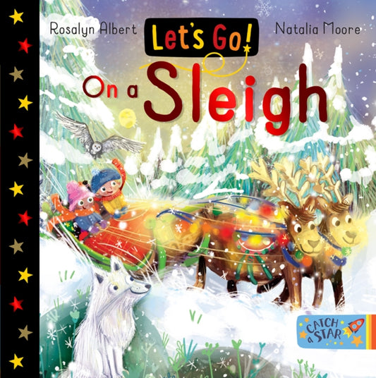 Book cover of: Let's Go! On a Sleigh. By: Rosalyn Albert