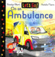 Book cover of: Let's Go! On an Ambulance. By: Rosalyn Albert