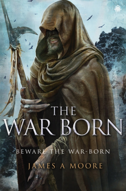 Book cover of: War Born. By: James A. Moore