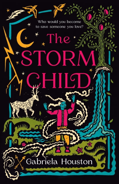 Book cover of: Storm Child. By: Gabriela Houston