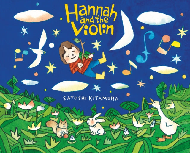 Hannah and the Violin 9781915252821 Satoshi Kitamura (きたむらさとし)