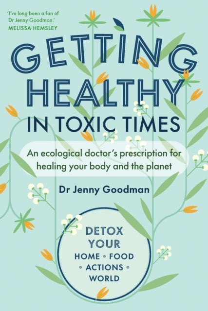 Book cover of: Getting Healthy in Toxic Times