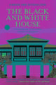Book cover of: Black and White House. By: Karien van Ditzhuijzen
