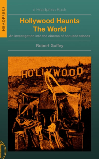 Book cover of: Hollywood Haunts the World