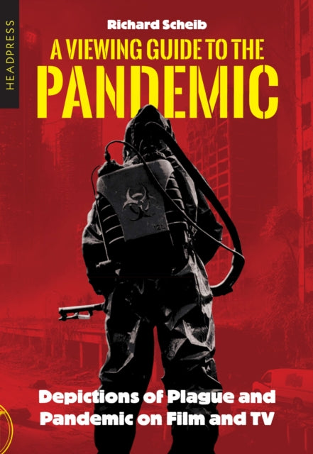 Book cover of: Viewing Guide to the Pandemic. By: Richard Scheib