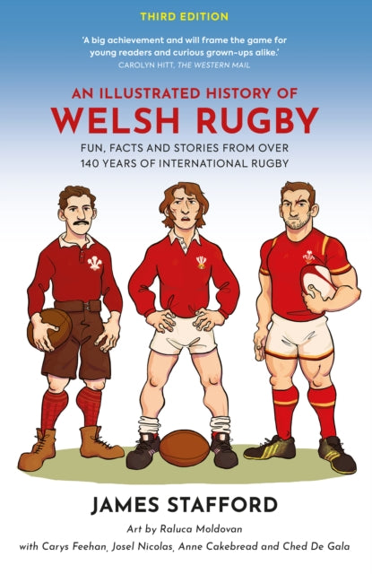 Book cover of: Illustrated History of Welsh Rugby. By: James Stafford