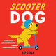 Scooter Dog 9781915395337 Lo Cole