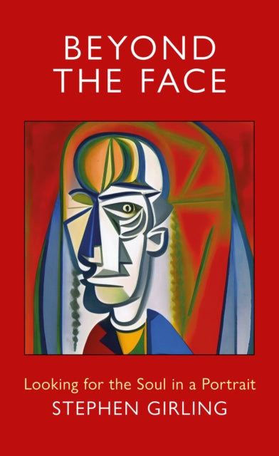 Book cover of: Beyond the Face. By: Stephen Girling