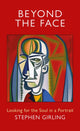 Book cover of: Beyond the Face. By: Stephen Girling