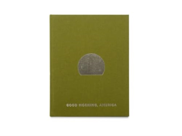 Book cover of: Good Morning, America Volume IV