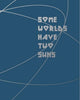 Book cover of: Some Worlds Have Two Suns. By: Andrew McConnell