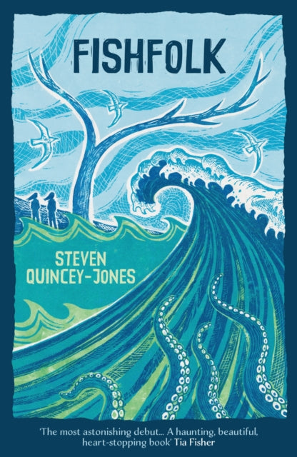 Fishfolk 9781915444905 QUINCEY JONES, STEVE