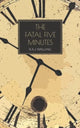 Book cover of: Fatal Five Minutes