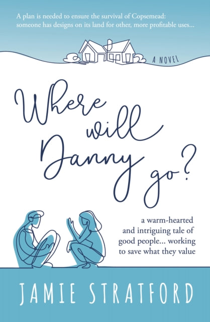 Book cover of: Where will Danny go?