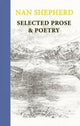 Book cover of: Nan Shepherd: Selected Prose and Poetry. By: Nan Shepherd