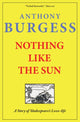 Book cover of: Nothing Like The Sun