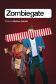 Book cover of: Zombiegate. By: Matthew Gabrielli