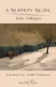 Book cover of: Slippery Slope. By: Toon TELLEGEN