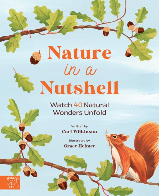 Book cover of: Nature in a nutshell. By: Carl Wilkinson