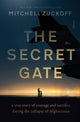Book cover of: Secret Gate. By: Mitchell Zuckoff