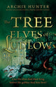 Book cover of: Tree Elves of Ludlow. By: Archie Hunter
