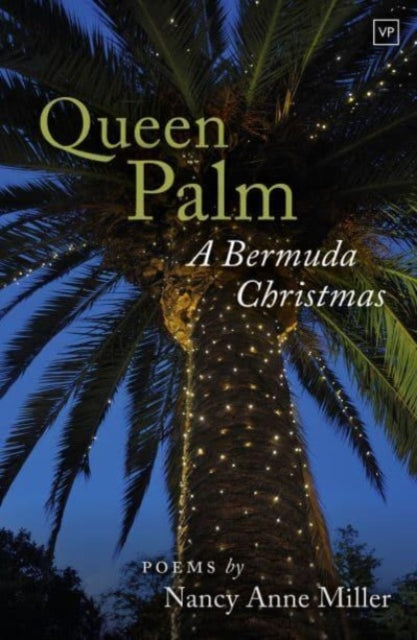 Book cover of: Queen Palm. By: Nancy Anne Miller