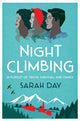 Book cover of: Night Climbing. By: Sarah Day