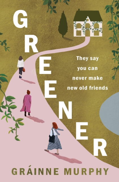 Greener, Indie Book of the Month May 2024 9781915643377 Gráinne Murphy