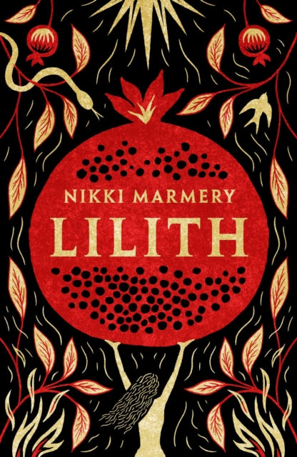 Lilith, the heroine women have waited six thousand years for 9781915643681 Nikki Marmery