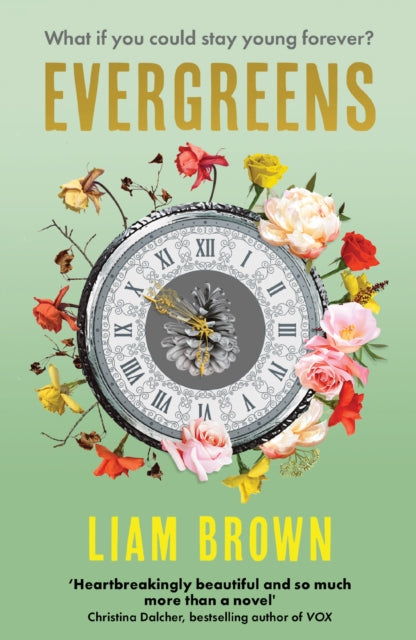 Evergreens, winner of The Contemporary Romantic Novel Award 2024 9781915643834 Liam Brown