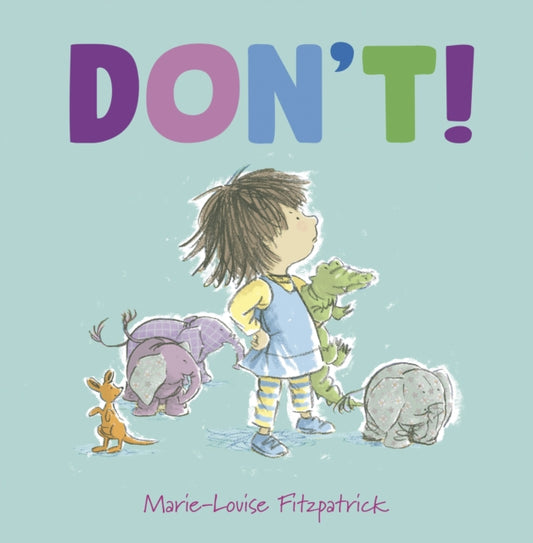 Book cover of: Don't!. By: Marie-Louise Fitzpatrick