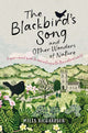 Book cover of: Blackbird's Song & Other Wonders of Nature