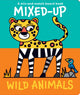 Book cover of: Mixed-Up Wild Animals. By: Spencer Wilson