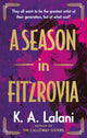 Book cover of: Season in Fitzrovia. By: K. A. Lalani