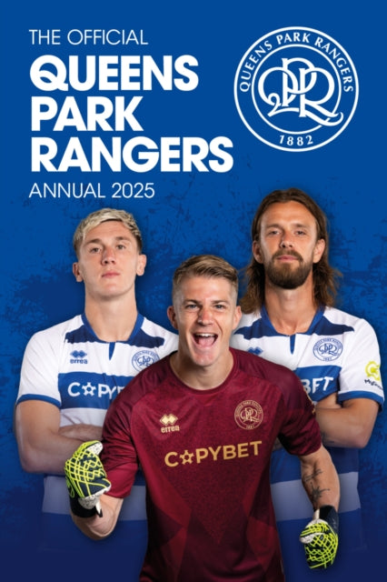 Book cover of: Official Queens Park Rangers FC Annual 2025