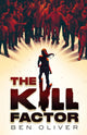 Kill Factor 9781915947246 Ben Oliver