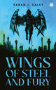 Wings of Steel & Fury 9781915998224 DALEY, SARAH J