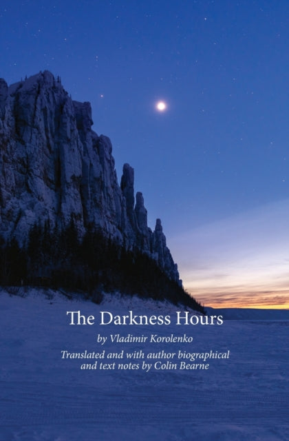 Book cover of: Darkness Hours. By: Colin Bearne