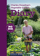 Book cover of: Charles Dowding's Vegetable Garden Diary. By: Charles Dowding