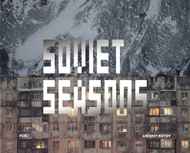 Book cover of: Soviet Seasons. By: Damon Murray