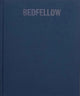 Book cover of: Bedfellow