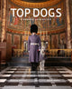 Top Dogs, A British Love Affair 9781916355446 Georgina Montagu