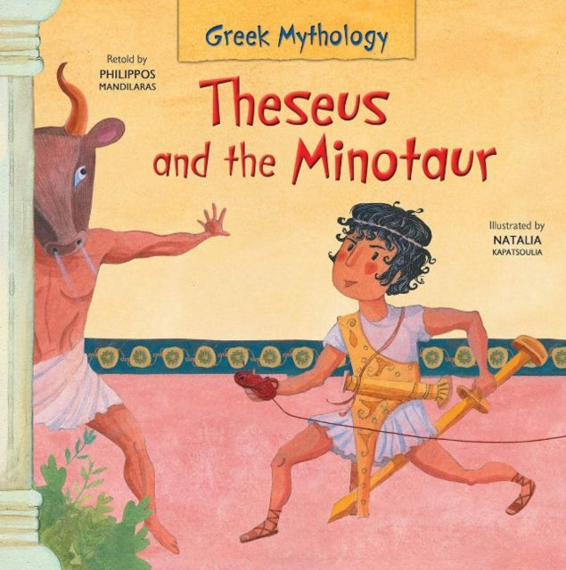 Book cover of: Theseus and the Minotaur. By: Philippos Mandilaras