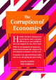 Book cover of: Corruption of Economics. By: Mason Gaffney