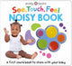 Book cover of: See, Touch, Feel Noisy Book. By: Roger Priddy