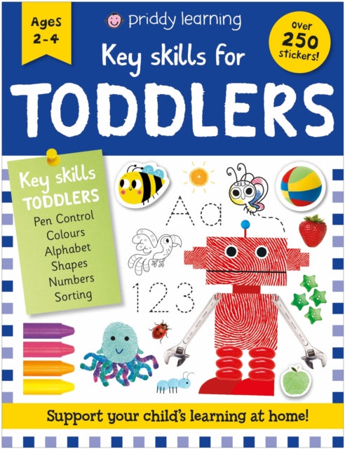 Key Skills for Toddlers, Support your child's learning at home! 9781916745223 Roger Priddy