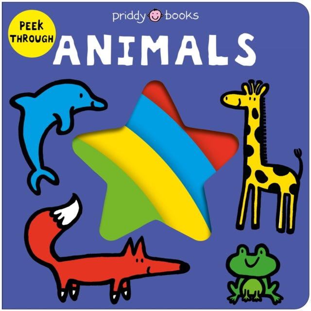 Peek Through Animals 9781916745834 Roger Priddy